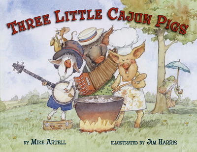 Three Little Cajun Pigs.  Three little Louisiana piggies outwit that big bad gator, Claude.  Fairy tale art from illustrator Jim Harris.